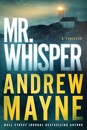 Mr. Whisper: A Thriller