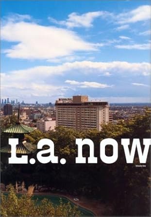 L.A. Now: Volume 1
